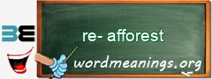 WordMeaning blackboard for re-afforest